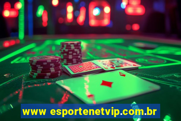 www esportenetvip.com.br